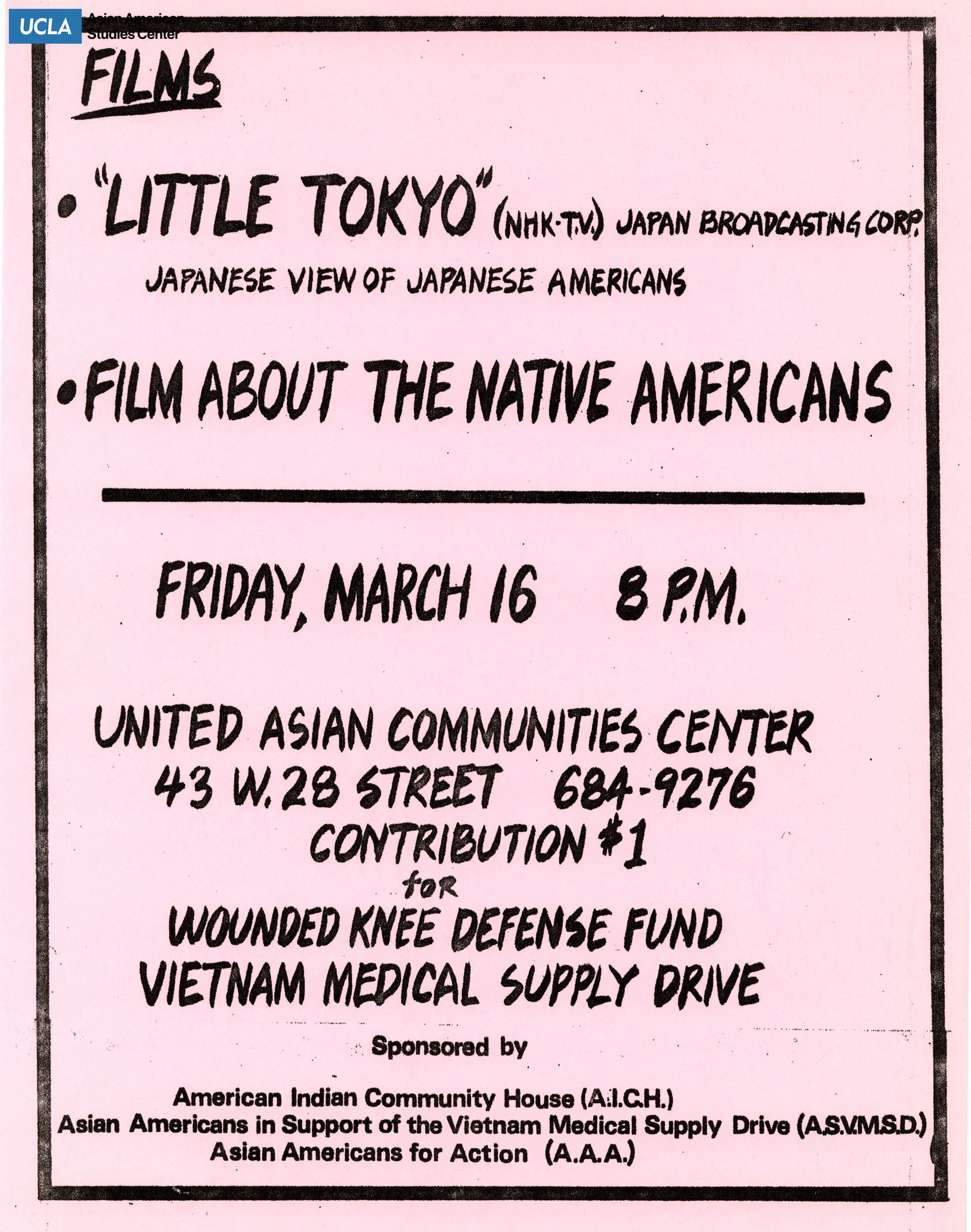 Flyer of joint fundraiser for Wounded Knee and the Vietnam Medical Supply Drive. Hosted by United Asian Communities Center